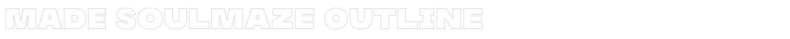 MADE Soulmaze font preview